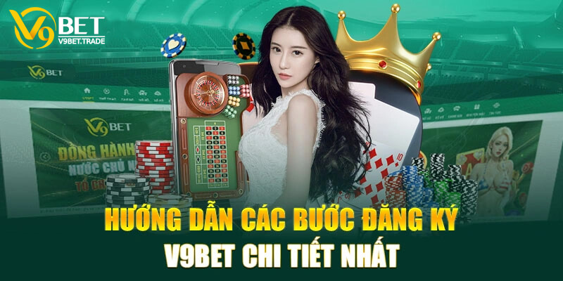 Lưu ý khi đăng ký V9bet để tham gia cá cược