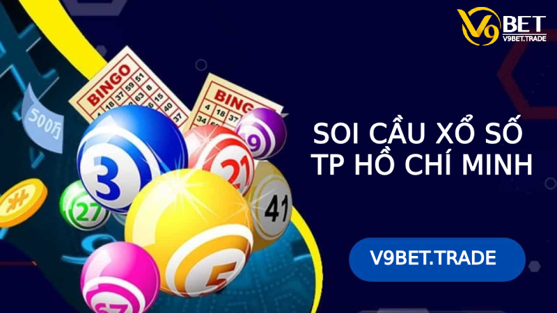 Phương Pháp Soi cầu xs TP Hồ Chí Minh Chính Xác Nhất